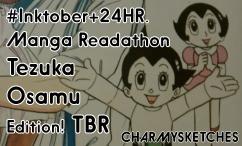 #Inktober & My Plans for The 24HR. Manga Readathon: Tezuka’s Birthday Edition #24HRTezuka